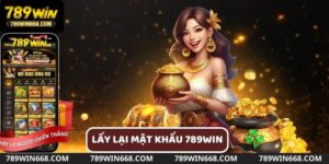 lấy lại mật khẩu 789win